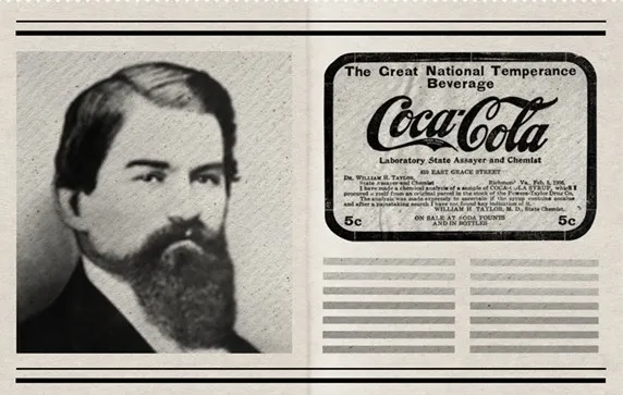 1886년 존 펨버턴 박사는 코카인 성분으로 만든 프랑스 와인 ‘뱅 마리아니’를 염두에 두고 코카콜라를 발명했다. 코카콜라는 조지아주 애틀랜타 제이콥스 약국에서 탄산수와 섞어 판매됐다. 코카콜라 홈페이지